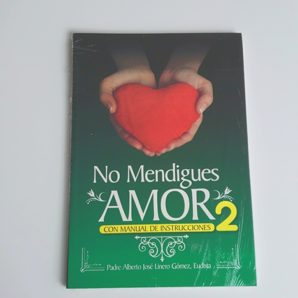 "No Mendigues Amor" Vol 2 Libro/Book -Spanish